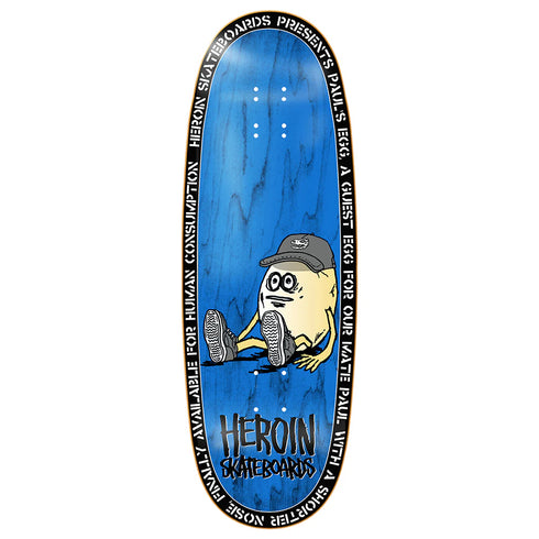 Heroin - Paul's Egg Deck (10.4")